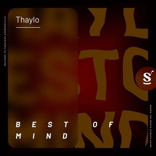 Thaylo - Best Of Mind [SVR074]